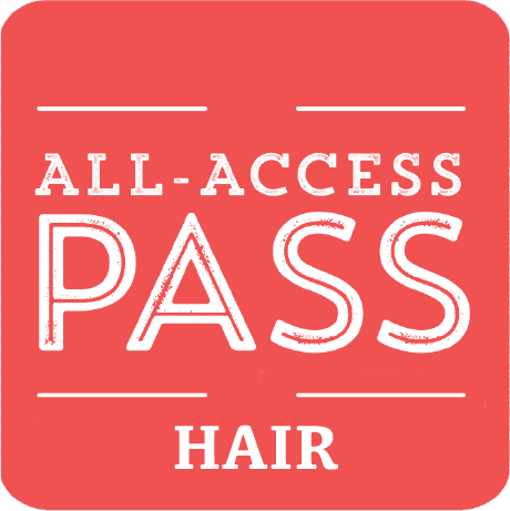 2nd Annual Beauty Together All Access HAIR Pass